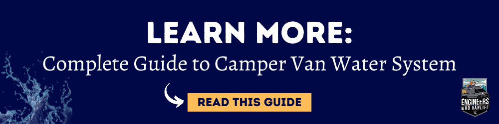 Ultimate Guide to Camper Van Water Systems