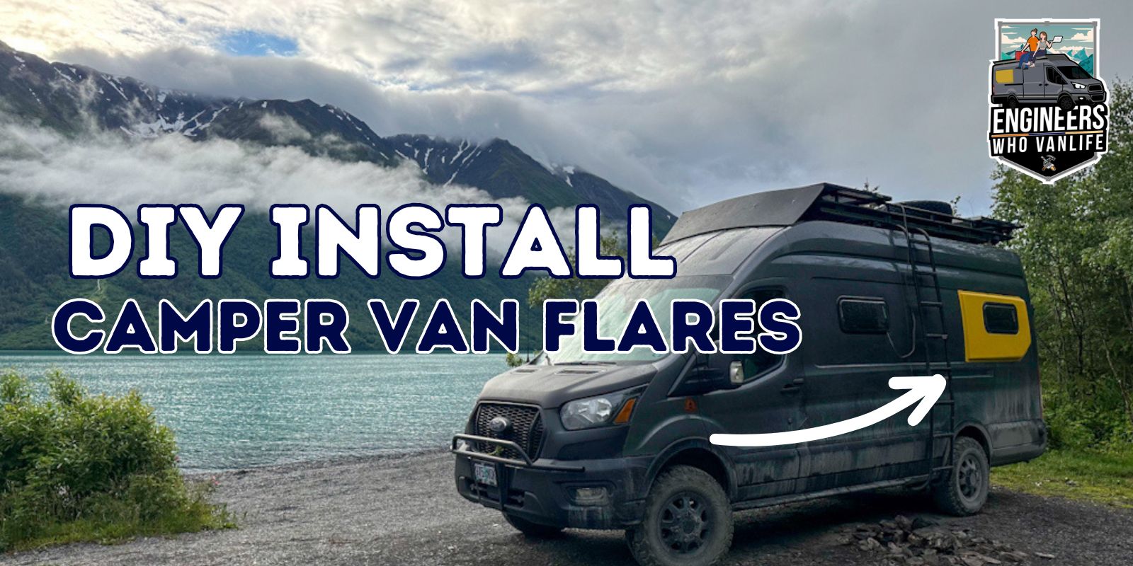 How to DIY Install Flares in Your Camper Van