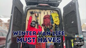 Must haves for Winter Van Life