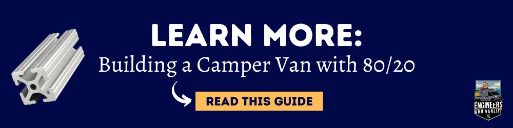 How to build a camper van with extruded aluminum 101