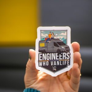 Engineers who Van Life Stickers
