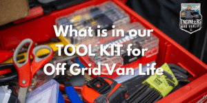 Van Life Tool Kit Guide