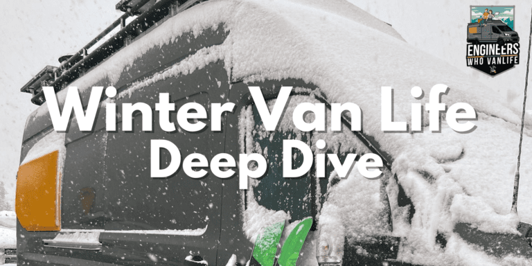 Complete Guide to Winter Van Life