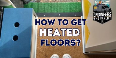 How To Get Heated Floors In Your Camper Van - Complete Guide